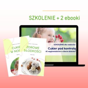 Cukier pod kontrolą. Jak zmniejszyć ilość węglowodanów w diecie dziecka?