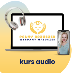 Kurs audio PEŁNY BRZUSZEK-WYSPANY MALUSZEK